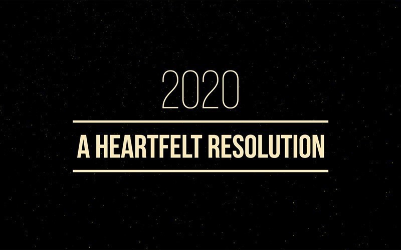 2020 A Heartfelt Resolution