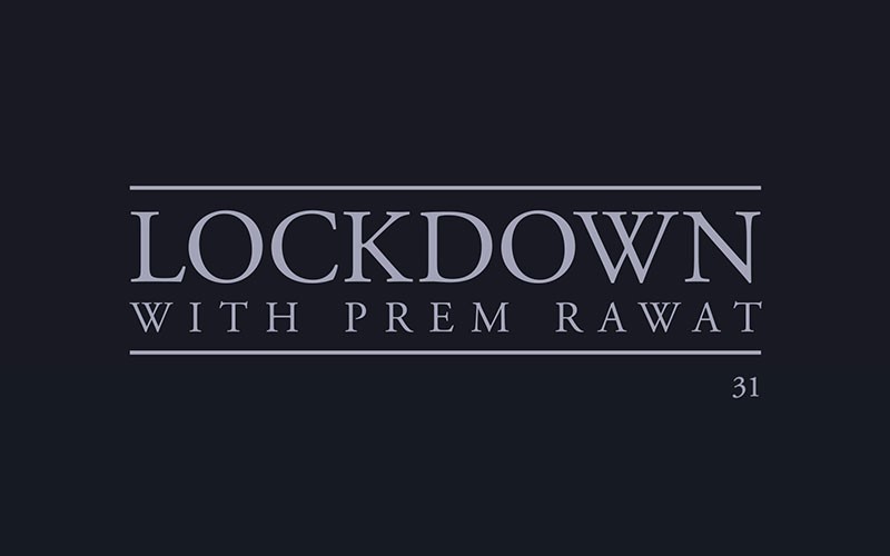Lockdown, Day 31