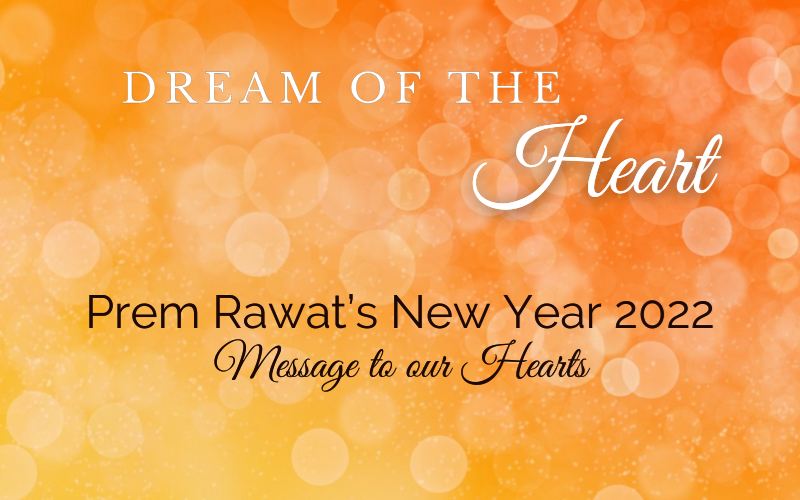 2022 New Year’s Message - Dream of the Heart (Audio)