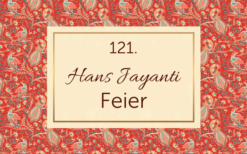 121. Hans-Jayanti-Feier (video)