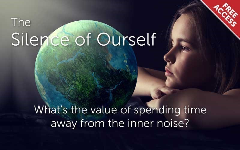 The Silence of Ourself