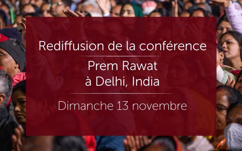 Prem Rawat à Delhi, le 13 novembre (audio)