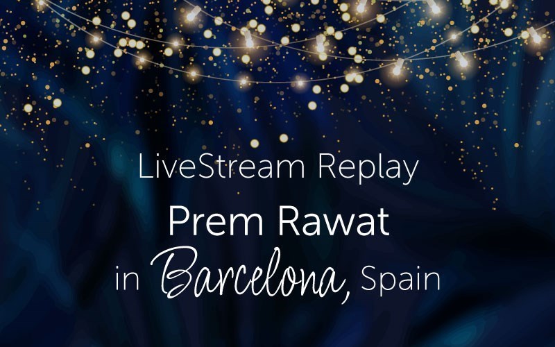 Prem Rawat in Barcelona, Spain (Video)