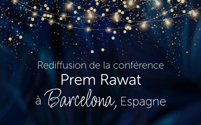 Prem Rawat à Barcelone, Espagne (audio)