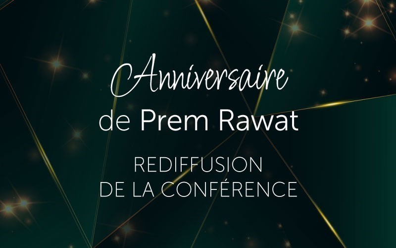 Anniversaire de Prem Rawat (video)