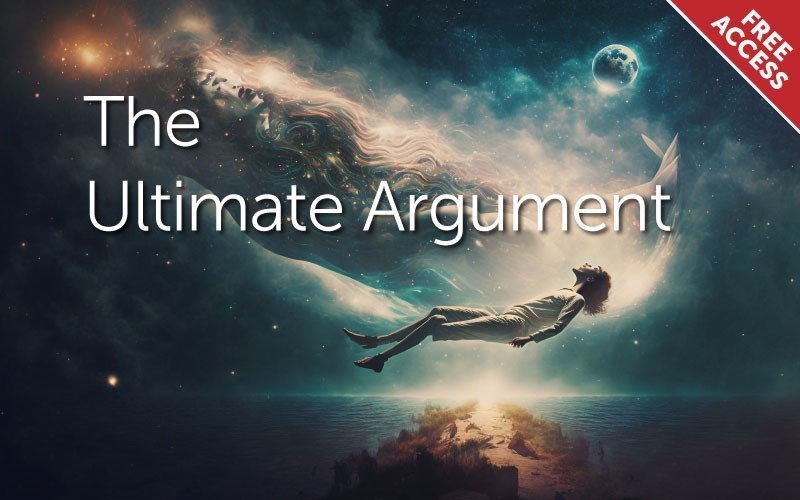 The Ultimate Argument