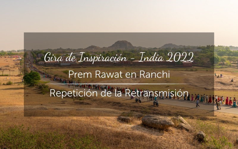 Gira de Inspiración – Ranchi